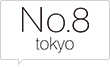 No,8 tokyo